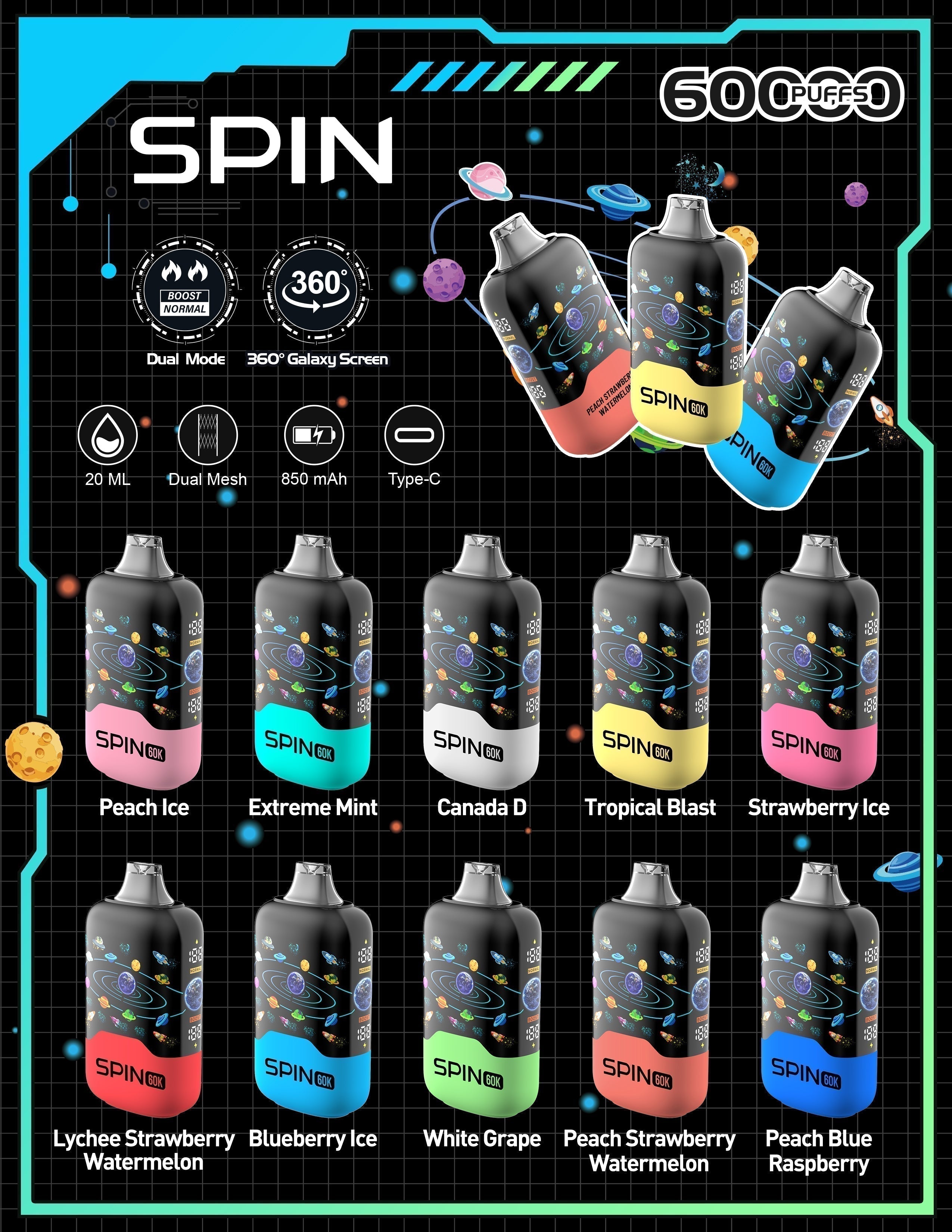 Spin 60K disposable vape lineup showing 10 flavours with 360° Galaxy Screen, dual mesh coil, 20mL e-liquid and up to 60,000 puffs.